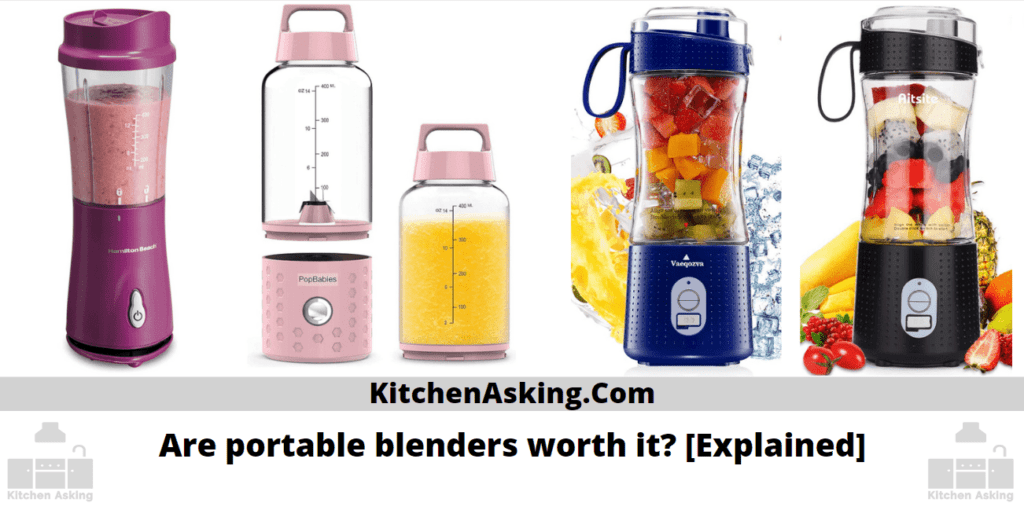 Are Portable Blenders Worth It