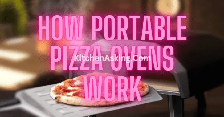 How Portable Pizza Ovens Work
